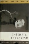 Michael Vincent Miller - Intimate Terrorism