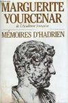 Yourcenar, Marguerite - Mémoires d'Hadrien suivi de carnets de notes de memoires d'Hadrien