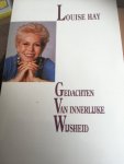 Louise Hay - Gedachten van innerlijke wijsheid