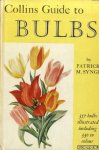 Synge, Patrick M. - Collins Guide to Bulbs