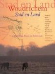 Kees Zwakhals - Cees De Gast - Woudrichem Stad en Land, Langs Alm, Maas en Merwede