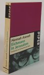 ARENDT, H. - Eichmann in Jerusalem. Ein Bericht von der Banalität des Bösen. Aus dem Amerikanischen von B. Granzow. Mit einem einleitenden Essay von Hans Mommsen.
