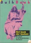  - Het boek der boeken / de bijbel in de Nederlandse literatuur