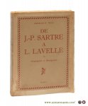Truc, Gonzague. - De J. P. Sartre a L. Lavelle ou désagrégation et réintégration.
