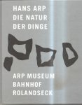 Gallwitz, Klaus e.a. - Hans Arp die Natur der Dinge
