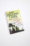Mary Higgins Clark - Doe alsof je haar niet ziet