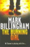 Mark Billingham 20837 - The burning girl