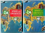 Pleticha Heinrich Kocher Hugo Ruland Herbert Schiffers Heinrich Braumann F - Opmars der continenten Deel 1 Arktis en Antarktis Verenigde Staten en Kanada Azie Noord Amerika Deel 2 Afrika Zuid en Midden-Amerika Australë en de Zuidzee Europa  2 losse delen samen dl1 235 pp en dl 2 269 pp