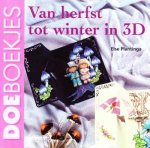 Else Plantinga - Van Herfst tot Winter in 3D