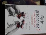Rene Kahn - Op je gezondheid?  over de effecten van alcohol
