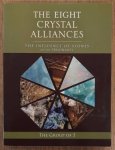 THE GROUP OF 5. - Eight Crystal Alliances, The Influence of Stones on the Personality