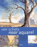 P. Woolley - Van Schets Naar Aquarel