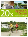 Ward van Loock - 20 x logeren en fietsen langs water / 20 x gidsen Ward van Loock - 20 x logeren en fietsen langs water / 20 x gidsen