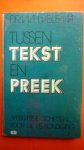 Velema Dr. W.H. - Tussen Tekst en Preek