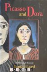 James Lord - Picasso and Dora. A personal memoir