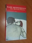 Heidenreich, Elke - Der Welt den Rücken. Geschichten