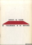 Schoenmakers, dr. H. - Passies in pluche. De toeschouwer in de hoofdrol