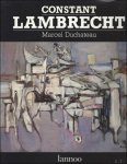 DUCHATEAU, MARC. - Constant Lambrecht  retrospectief: catalogus