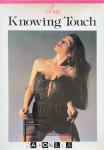  - The Knowing Touch