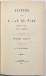  - [De Witt, 1906-1919, Complete Set of 6] Brieven van Johan de Witt (4 vols.) and Brieven aan Johan de Witt (2 vols.), Amsterdam: J. Müller, 1906-1919, (6 volumes)