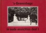 SCHWENCKE, JOHAN - 's-Gravenhage in oude ansichten deel 1 SCHWENCKE, JOHAN - 's-Gravenhage in oude ansichten deel 1
