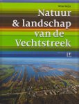 Weijs, Wim - Natuur & landschap van de Vechtstreek - landschapsbiografie van het Utrechtse Vechtgebied