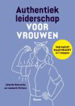 Jolanda Holwerda; Liesbeth Tettero - Authentiek Leiderschap Voor Vrouwen