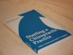 Jensen G.A.  e.a. - Starting a chiropractic practice. A Comprehensive Guide to Clinic Management