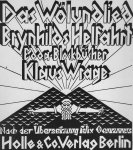 Wrage, Klaus - Das Wölundlied der Edda. Brynhilds Helfahrt. Nach der Übersetzung Felix Genzmers. Wrage, Klaus - Das Wölundlied der Edda. Brynhilds Helfahrt. Nach der Übersetzung Felix Genzmers.