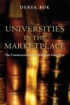 Bok, Derek - Universities In The Marketplace