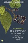Alice Tarbuck - Een betovering in de natuur Een jaar (en zes eeuwen) magie