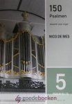 Mes, Nico de - 150 psalmen bewerkt voor orgel, deel 5 *nieuw* --- Psalm 61-75