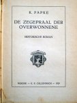 Papke, K. - De zegepraal der overwonnene