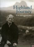 GILLANDERS, Robin - Highland Journey. In the Spirit of Edwin Muir.