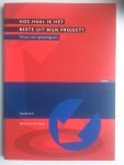 Molen, Michiel van der - Hoe haal ik het beste uit mijn project ? / Prince2 voor opdrachtgevers