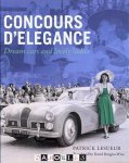 Patrick Lesueur - Concours d'Élégance. Dream cars and lovely ladies