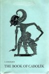 SOEBARDI, S. - The book of Cabolèk - A Critical Edition with Introduction, Translation and Notes. A Contribution to the study of the Javanese Mystical Tradition.