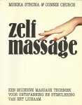 Monika Struna 69327, Connie Church 69328, G.J. Kiekens - Zelfmassage een moderne massagetechniek voor ontspanning en stimulering van het lichaam