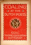 Coal Trading Association Rotterdam, J.B. Heukelom  (decorated by) - Coaling at the Dutch Ports