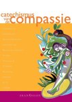 Berkvens, C., Alblas, Ad - Catechismus van de Compassie / uit de kunst