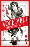 Sebastien de Castell - Vogelvrij