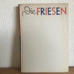 Borchling , Muuss - DIE FRIESEN