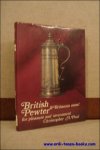 Peal, Christopher A. - British pewter and Britannia metal for pleasure and investment.
