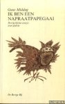 Middag, Guus - Ik ben een napraatpapegaai. Dertig kleine essays over poëzie *GESIGNEERD*