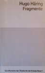 Häring, Hugo - Fragmente: Schriftenreihe der Akademie der Künste Band 1 Häring, Hugo - Fragmente: Schriftenreihe der Akademie der Künste Band 1