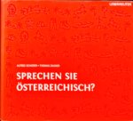 Alfred Schierer - Sprechen Sie Österreichisch?