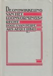 T. van Peijpe - De ontwikkeling van het loonvormingsrecht. Diss.