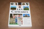 Roux & Brenon - Les Casthares --  Dogme et Hérésies - Cathares d'Europe et d'Occitanie - Prêches et Croisades - Inquisition - Châteaux et autres sites en Languedoc