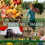 Hoop, J. de, Kooistra, Y. - Boeren met smaak  biologische pioniers met hart & ziel