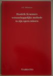 Okhuizen, Jan Egbert - Hendrik Kraemers wetenschappelijke methode in zijn opera minora